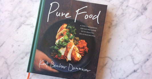 Pure Food: A Chef's Handbook for Eating Clean & Healthy